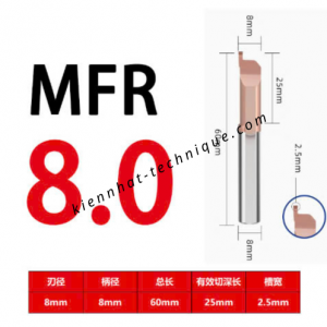 Mũi chích rãnh mặt đầu MFR8*B2.5*25L*60*8
