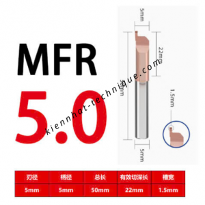 Mũi chích rãnh mặt đầu MFR5*B1.5*22L*50*5
